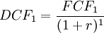  DCF_1 = \frac{FCF_1}{(1+r)^1} 