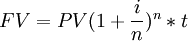  FV = PV(1+\frac{i}{n})^n*t 